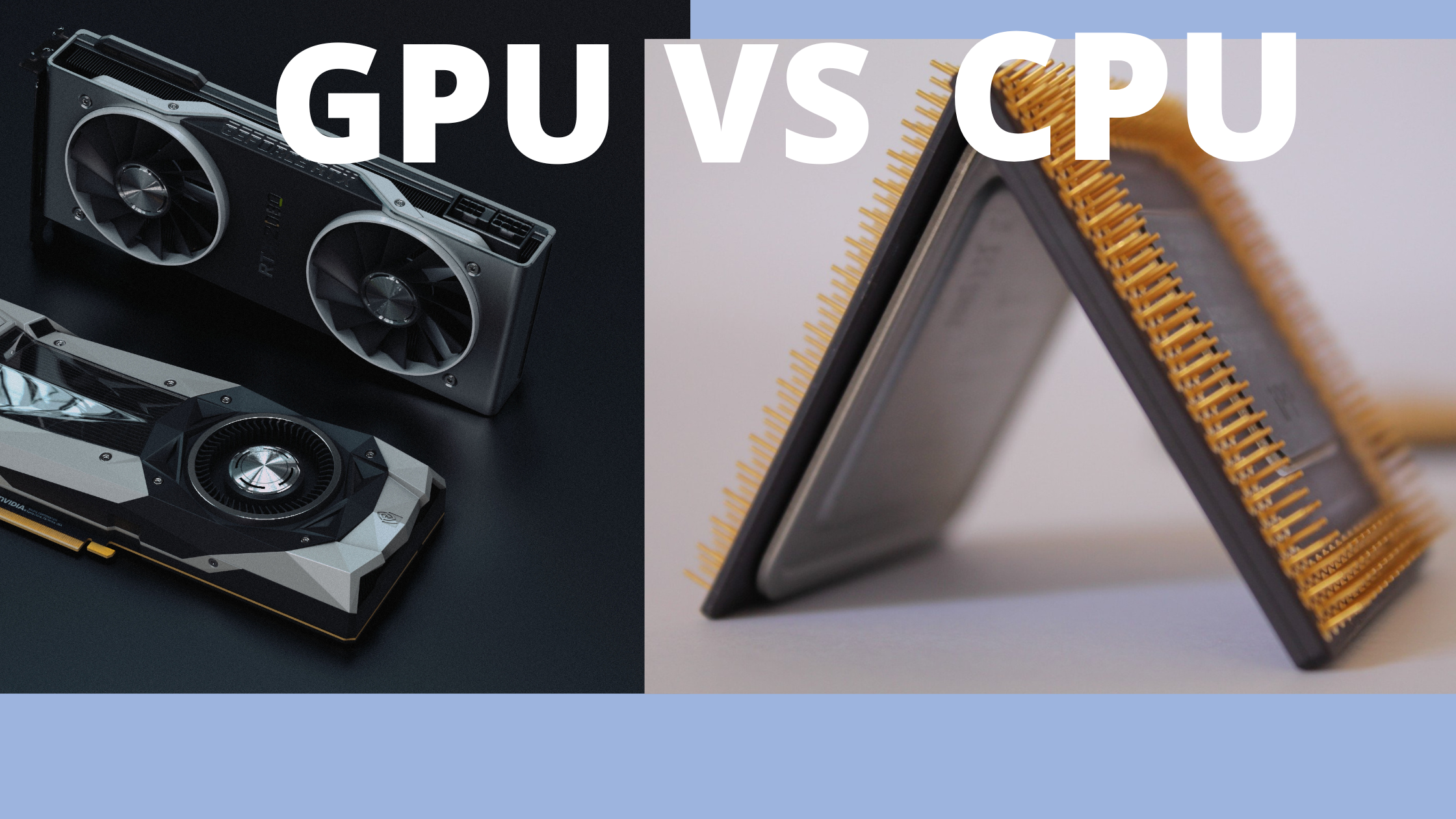 What Is a GPU Vs. CPU How Does The GPU Work? (Explained)